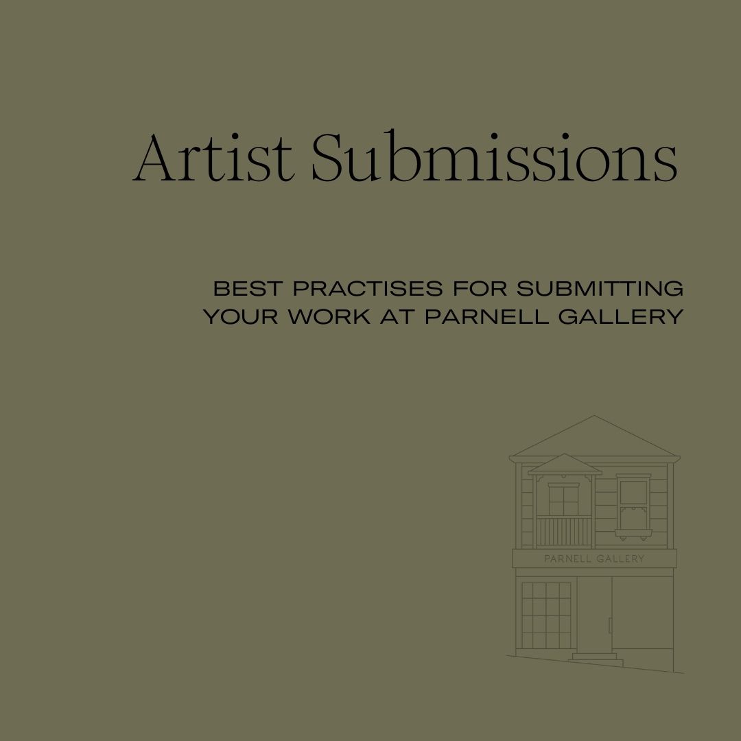 Offering artists an insight into the best practises for submitting your work to Parnell Gallery